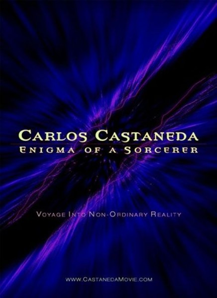 Карлос Кастанеда: Загадка мага